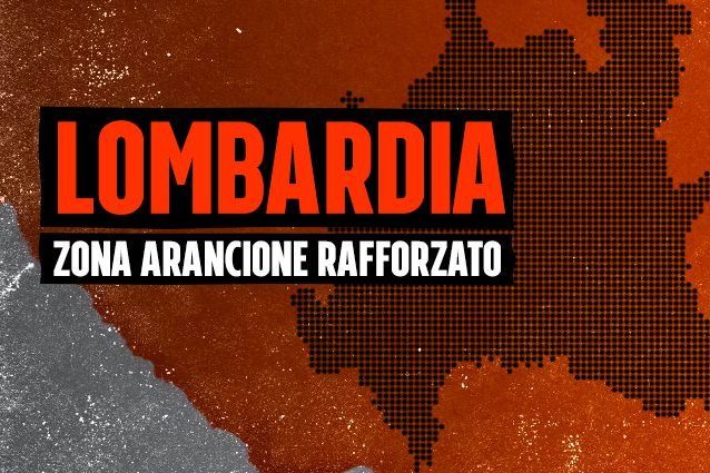 Emergenza coronavirus - Regione Lombardia diventa zona Arancione "rafforzato"